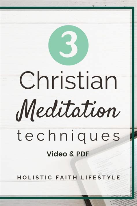 3 Guided Christian Meditation Exercises • Holistic Faith Lifestyle