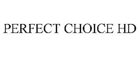 PERFECT CHOICE HD Trademark of firstSTREET for Boomers and Beyond, Inc ...