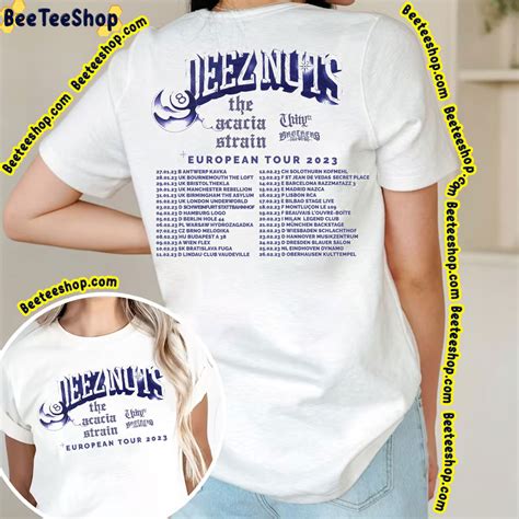 Deez Nuts European Tour 2023 Double Side Trending Unisex T-Shirt ...