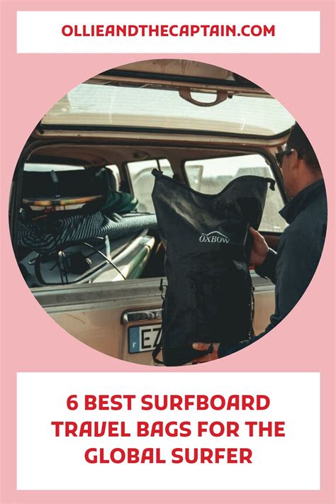 6 Best Surfboard Travel Bags for the Global Surfer