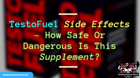 TestoFuel Side Effects - Read This At ALL Cost Before Buying It ...