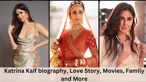 Katrina Kaif biography, Love Story, Movies, Family and More