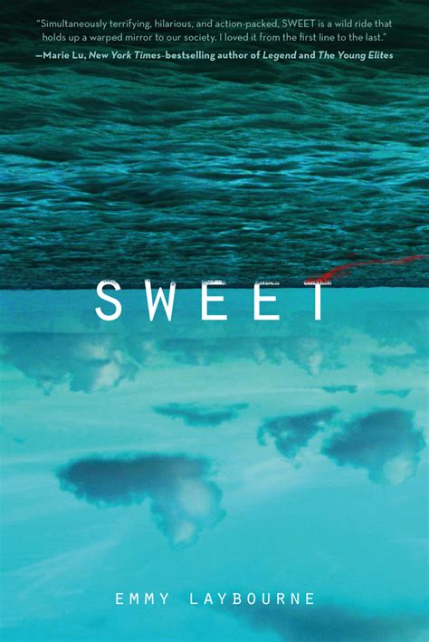 Sweet | Emmy Laybourne | Macmillan