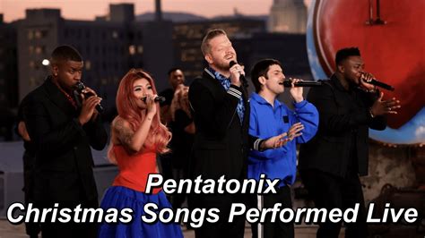 Pentatonix - Christmas Songs Performed Live #2 - YouTube