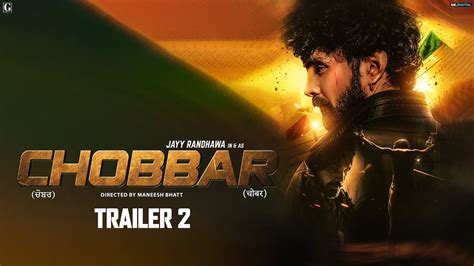 Chobbar Trailer 2 - Jayy Randhawa - Movie Releasing 11 Nov 2022 ...