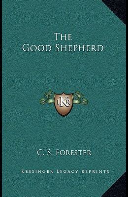 Buy The Good Shepherd Book By: C S Forester