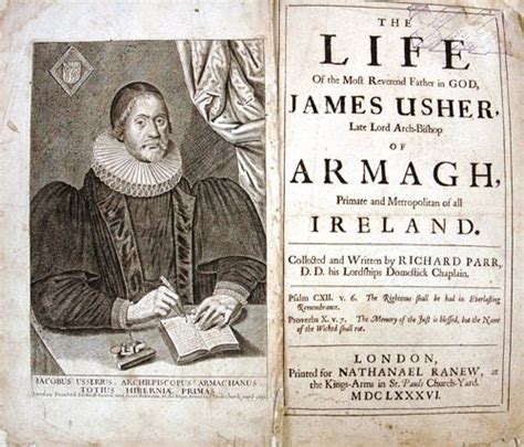 On the 21st of March 1656 the Dublin-born James Ussher, Archbishop of ...