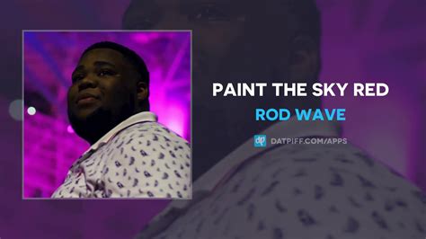 Rod Wave - Paint The Sky Red Acordes - Chordify