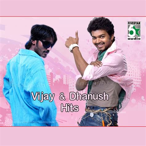 ‎Vijay and Dhanush Hits by Various Artists on Apple Music