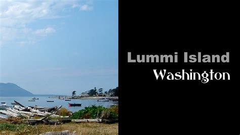 Lummi Island Washington - San Juan Islands Washington State Video - YouTube