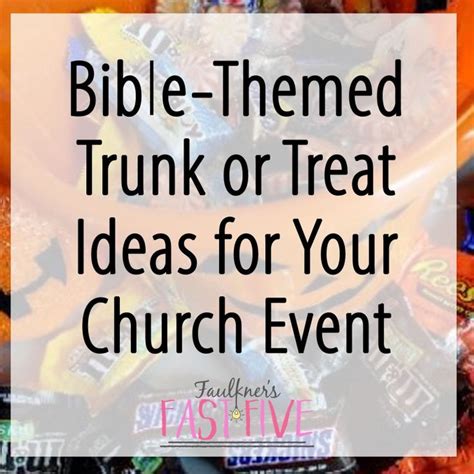 Trunk or Treat Ideas for Church with Bible Themes | Trunk or treat ...