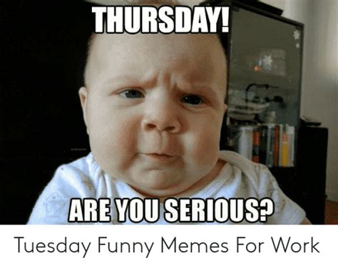 Funny Thursday Work Memes