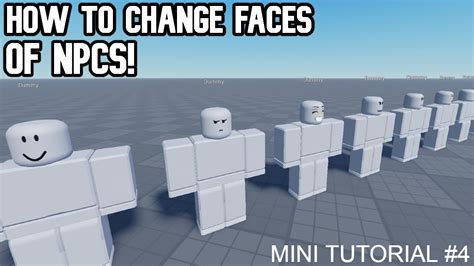 How to Change the Face of an NPC In Roblox Studio! | Mini-tutorial #4 ...