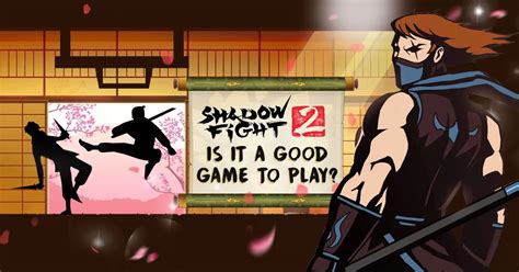 Shadow Fight 2 Review - Is It Worth Playing?