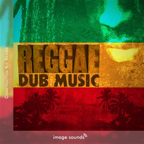 REGGAE DUB MUSIC | Image Sounds