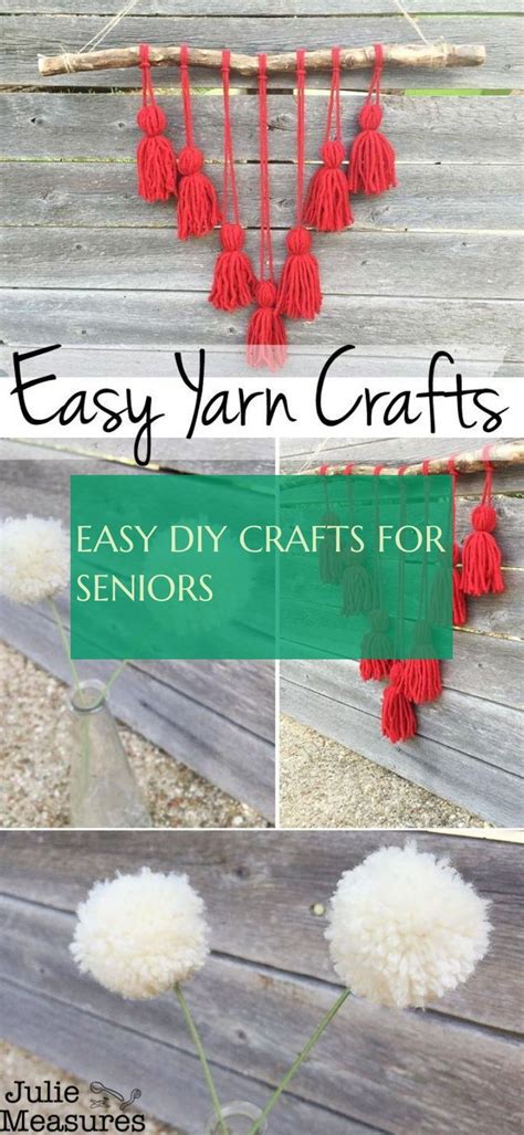 easy diy crafts for seniors | Diy yarn crafts, Easy diy crafts, Easy ...