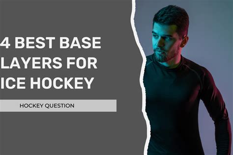 4 Best Base Layers for Ice Hockey in 2023 (With Pictures) – Hockey Question