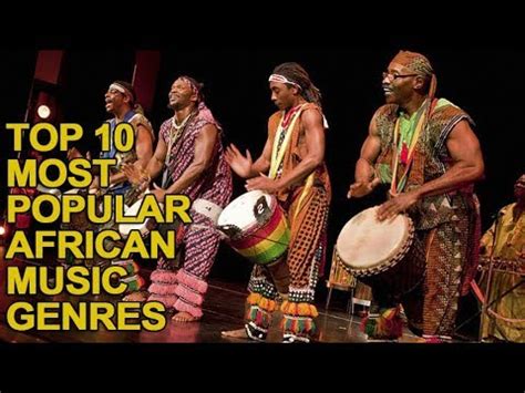 Top 10 Most Popular African Music Genres - YouTube