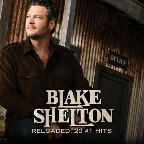 Blake Shelton - Austin | iHeart