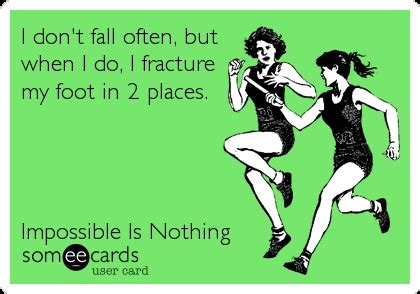 12 best Injury memes images on Pinterest | Broken leg, Broken foot and ...