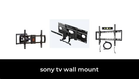 50 Best sony tv wall mount 2023 - After 187 hours of research and testing.