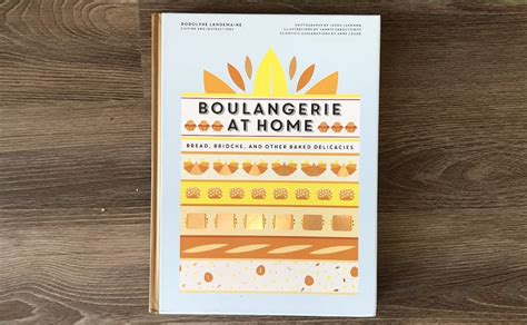 Bake Bread Like a Pro with "Boulangerie at Home" - Frenchly