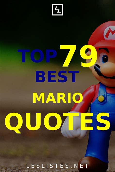 The Top 79 Mario Quotes of All Time That You Should Know | Les Listes