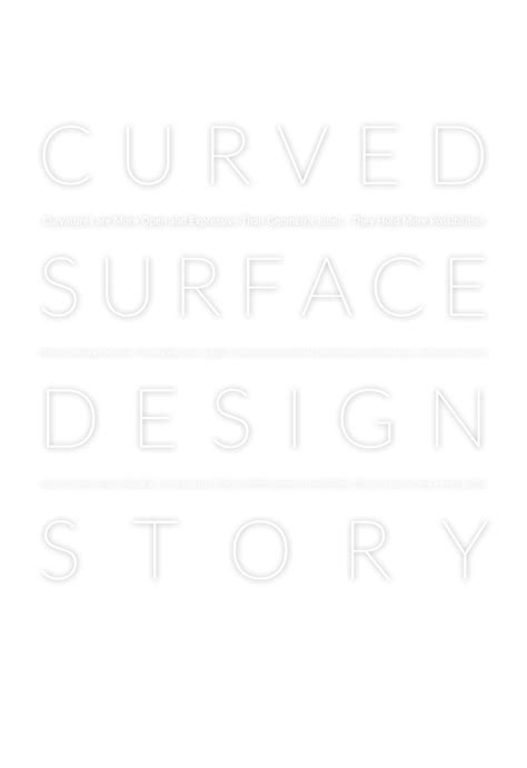 Curved Surface Design Story