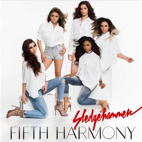 Fifth Harmony – Sledgehammer Lyrics | Genius Lyrics