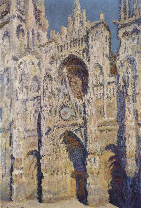 La série des Cathédrales de Rouen, par Claude Monet entre 1892 et 1894 ...