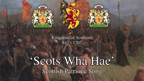 'Scots Wha Hae' - Scottish Patriotic Song [St. Andrews Day Special ...