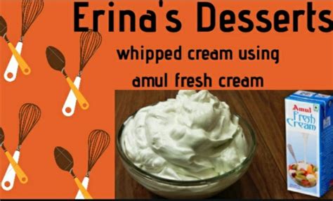 Whipped cream with Amul fresh cream – Erinas Desserts