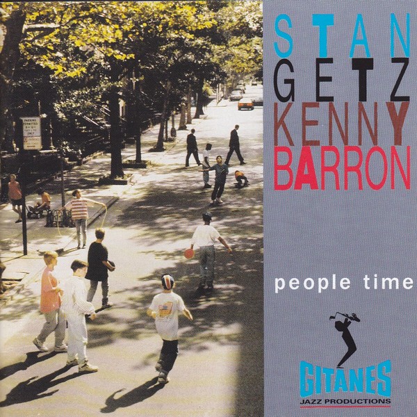 Stan Getz Kenny Barron People Time