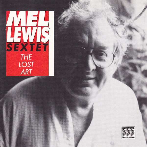 Mel Lewis Sextet The Lost Art