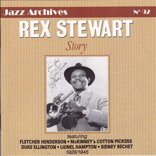 Rex Stewart Story 1926-1945 (Jazz Archives No 92)