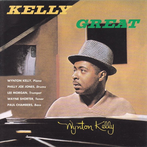 Wynton Kelly Kelly Great