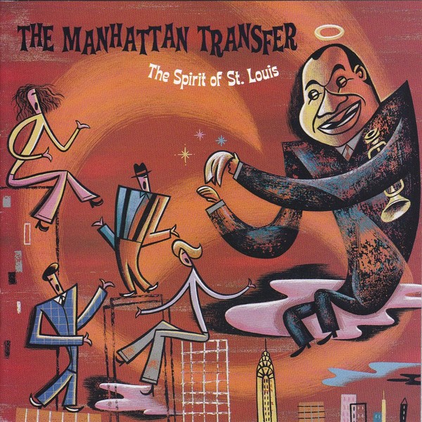 The Manhattan Transfer Spirit of St. Louis