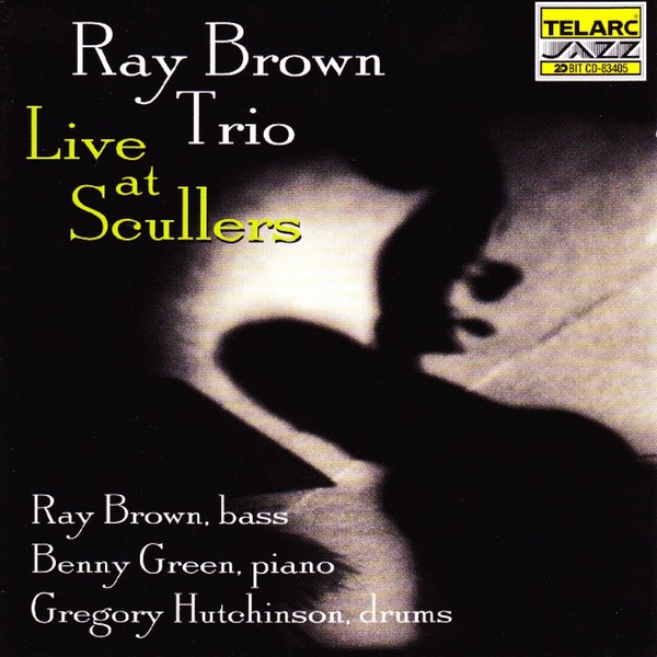 Ray Brown Trio Live at Scullers Jazz Club