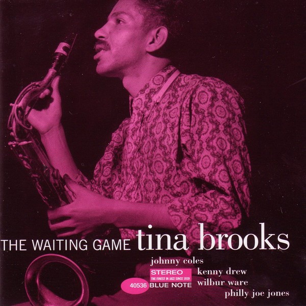 Tina Brooks The Waiting Game