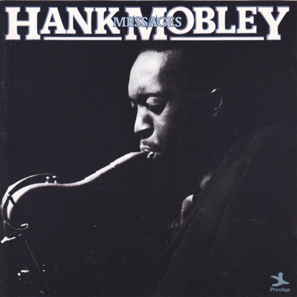 Hank Mobley Messages