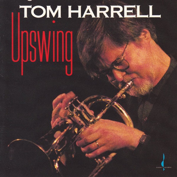 Tom Harrell Upswing