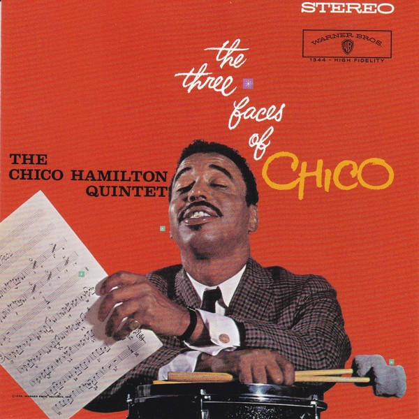 Chico Hamilton The Three Faces of Chico