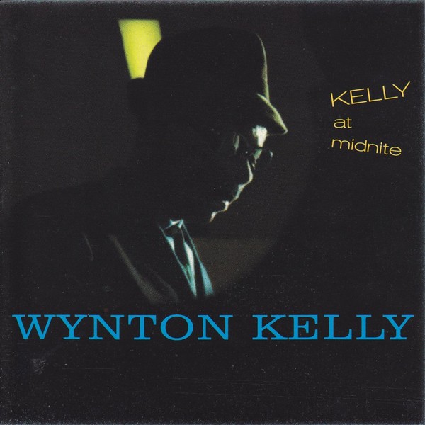 Wynton Kelly Kelly At Midnite