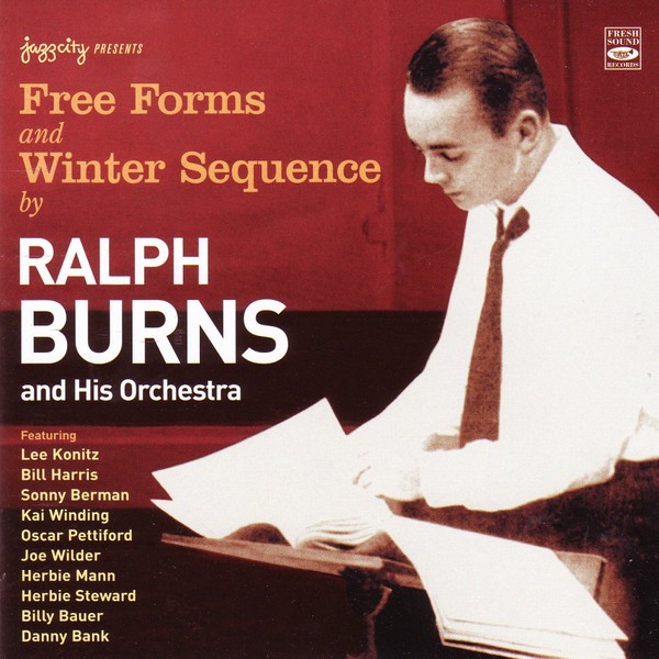 Ralph Burns Free Forms and Winter Sequence