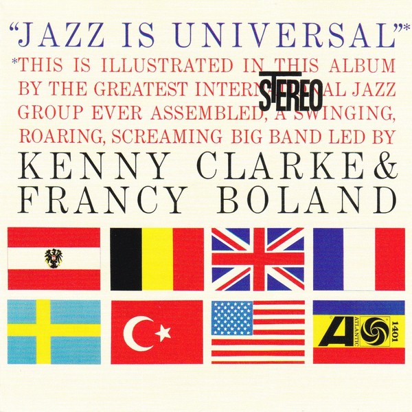 Kenny Clarke Francy Boland Jazz Is Universal