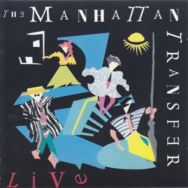 Manhattan Transfer Live