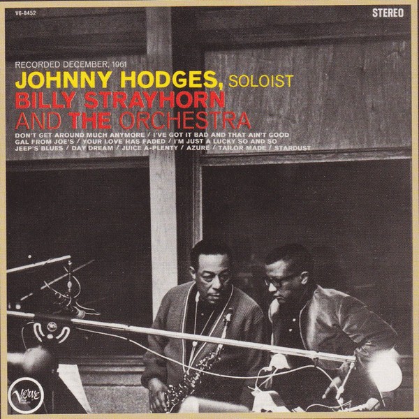 Johnny Hodges with Billy Strayhorn and the Orchestra