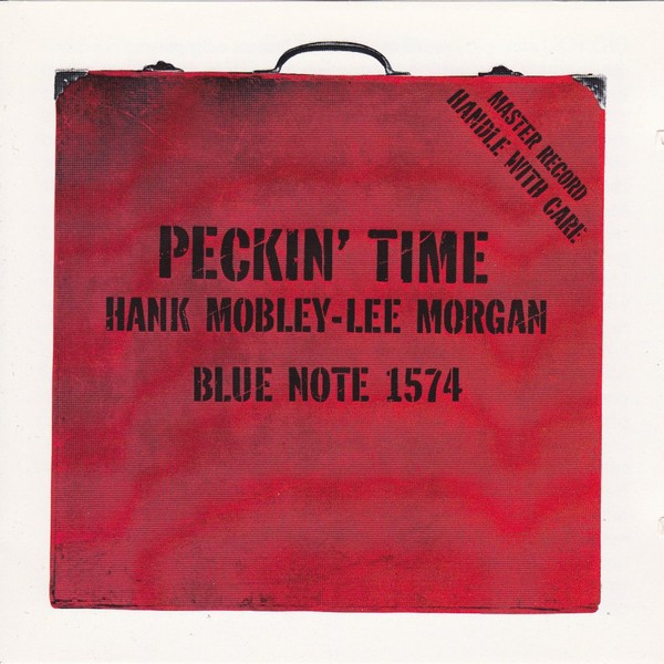 Hank Mobley Peckin' Time