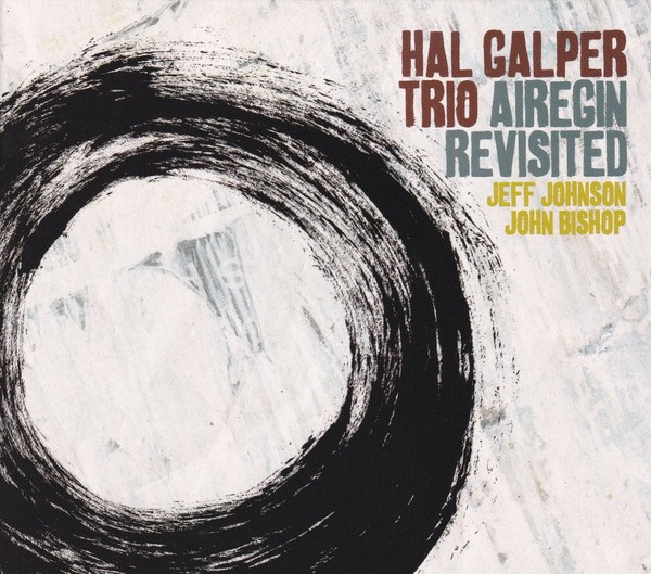 Hal Galper Trio Airegin Revisited