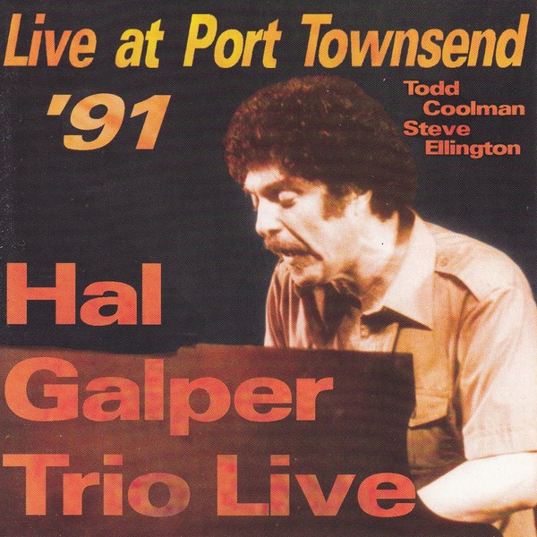 Hal Galper Trio Live at Port Townsend '91